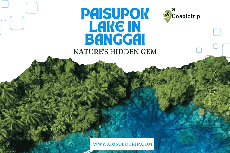 PaisuPok Lake in Banggai