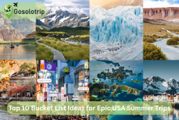 Top 10 Bucket List Ideas for Epic USA Summer Trips